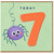 7th Birthday Card, Cute Spider Birthday Card for Age 7