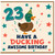 23rd Birthday Card, Have a Ducking Awesome Birthday Duck Party Card