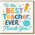 To the Best Teacher Ever Thank You Card - Cute Colourful Pencil and Stars Design - Appreciation Card for Teacher