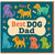 Best Dog Dad Card - Cute Dogs & Paw Prints - From the Dog Father’s Day Card for Dad, Owner & Pet Lover - Birthday Option - Blank Inside