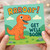 Cute Dinosaur Get Well Soon Card - 'RRROAR!' T-Rex - Fun Cheer Up Card for Children and Adults