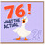 76th Birthday Card, Funny Goose What The Actual Card