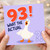 93rd Birthday Card, Funny Goose What The Actual 93!