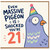 21st Birthday Card, Even Massive Pigeon Is Shocked You're 21