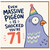 71st Birthday Card, Funny Pigeon Birthday Card for Him or Her