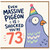 73rd Birthday Card, Even Massive Pigeon Is Shocked You're 73 Funny Birthday Card