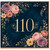 110th Birthday Card, Elegant Floral Number 110 Birthday Card