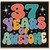 37th Birthday Card, 37 Years of Awesome