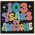 103rd Birthday Card, 103 Years Of Awesome Retro Style Card