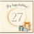 27th Birthday Card, Big Happy Birthday Card for 27 Year Old