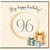 96th Birthday Card, Big Happy Birthday Card