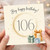 106th Birthday Card, Big Happy Birthday Card for 106 Year Old