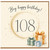 108th Birthday Card, Big Happy Birthday Card for 108 Year Old