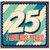 25th Birthday Card, Fabulous Years Card