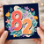 82nd Birthday Card, Floral Number 82 Card