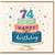 74th Birthday Card, Colourful Cake and Confetti Design