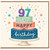 97th Birthday Card, Happy Birthday Cake Design