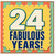 24th Birthday Card, Fabulous Years Celebration Card