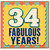 34th Birthday Card, Fabulous Years!
