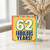 62nd Birthday Card, Fabulous Years!