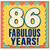 86th Birthday Card, Fabulous Years Birthday Card