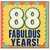 88th Birthday Card, 88 Fabulous Years Birthday Card