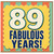 89th Birthday Card, Fabulous Years Card