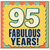 95th Birthday Card, Fabulous Years Card