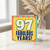 97th Birthday Card, Fabulous Years Greeting Card for 97 Years Old