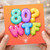 80th Birthday Card, Funny 80 WTF Balloon Design