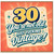 30th Birthday Card, You're Not Old Just F*cking Vintage Card