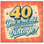 40th Birthday Card, You're Not Old Just Fucking Vintage Card