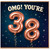 28th Birthday Card, OMG You're 38 Card