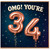 34th Birthday Card, OMG You're 34 Card