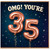 35th Birthday Card, OMG! You’re 35 Balloon Design