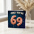 69th Birthday Card, OMG! You're 69 Balloon Design