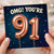 91st Birthday Card, OMG! You’re 91 Starry Birthday Card