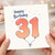 31st Birthday Card, Happy Birthday Balloon Number 31 Card