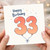 33rd Birthday Card, Happy Birthday Balloon Number 33 Card
