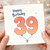 39th Birthday Card, Happy Birthday Balloon Number 39 Greeting Card