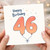 46th Birthday Card, Happy Birthday Balloon Numbers Card