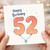 52nd Birthday Card, Happy Birthday Balloon Number 52 Card