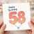 58th Birthday Card, Happy Birthday Balloon Design