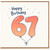 67th Birthday Card, Happy Birthday Balloon Number 67 Card