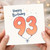 93rd Birthday Card, Happy Birthday Balloon Number 93 Card