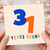 31st Birthday Card, 31 Years Young Card
