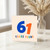 61st Birthday Card, 61 Years Young Card