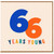 66th Birthday Card, 66 Years Young Card
