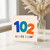 102nd Birthday Card, 102 Years Young Birthday Card