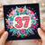 37th Birthday Card, Colourful Floral Design